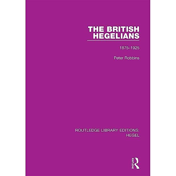 The British Hegelians, Peter Robbins