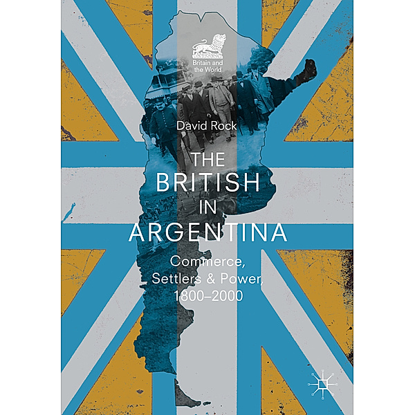 The British in Argentina, David Rock