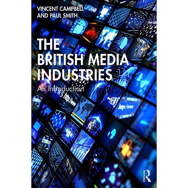 The British Media Industries, Vincent Campbell, Paul Smith