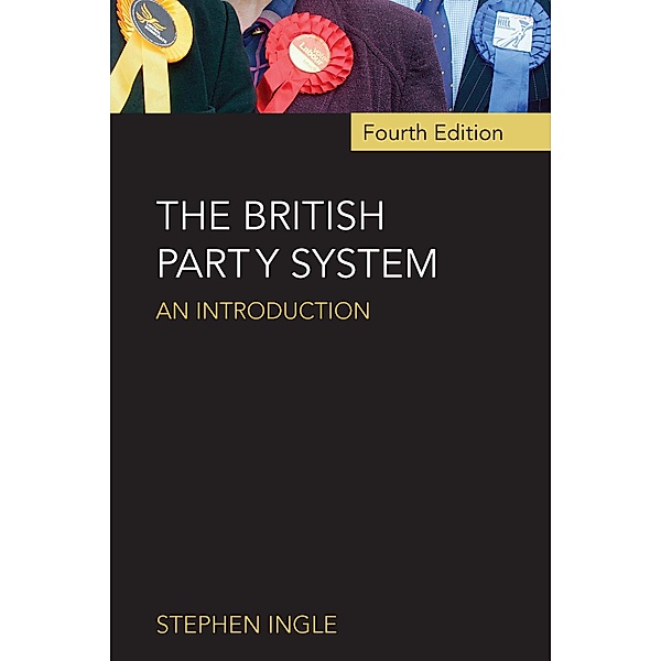 The British Party System, Stephen Ingle