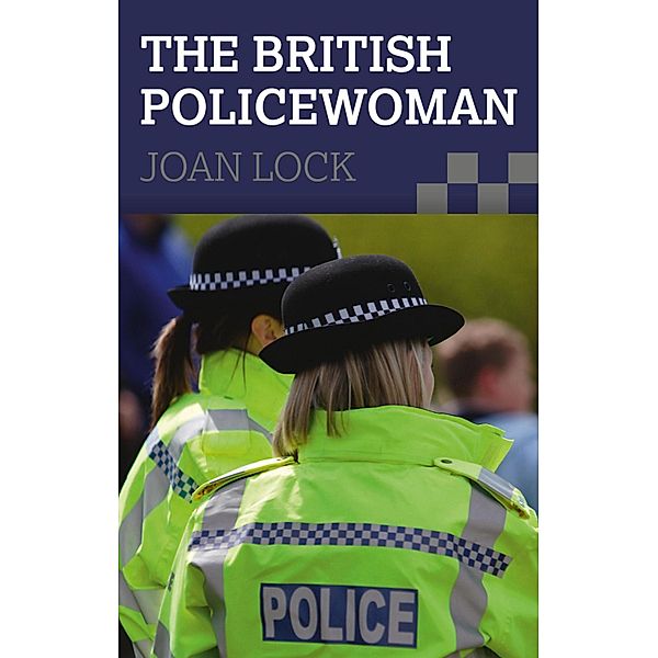 The British Policewoman, Joan Lock