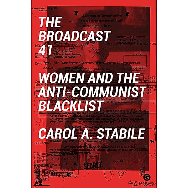 The Broadcast 41, Carol A Stabile