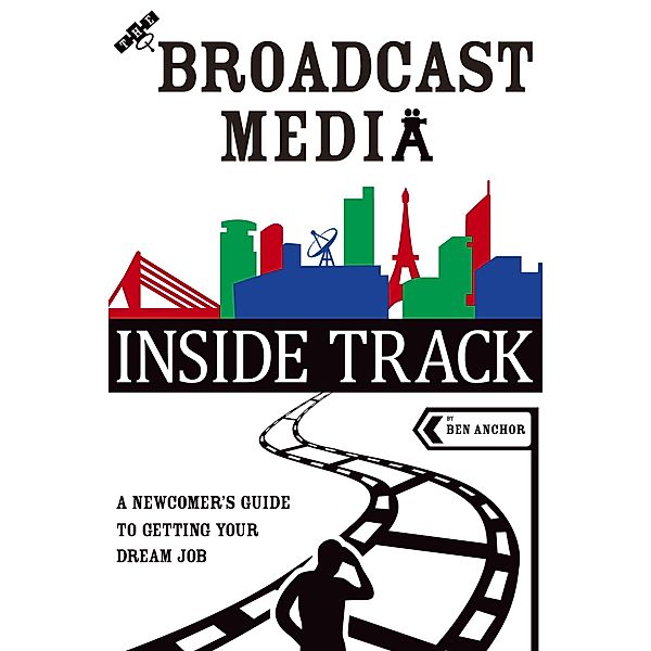 The Broadcast Media Inside Track, Ben Anchor