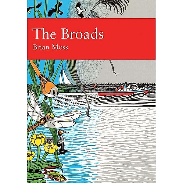 The Broads / Collins New Naturalist Library Bd.89, Brian Moss