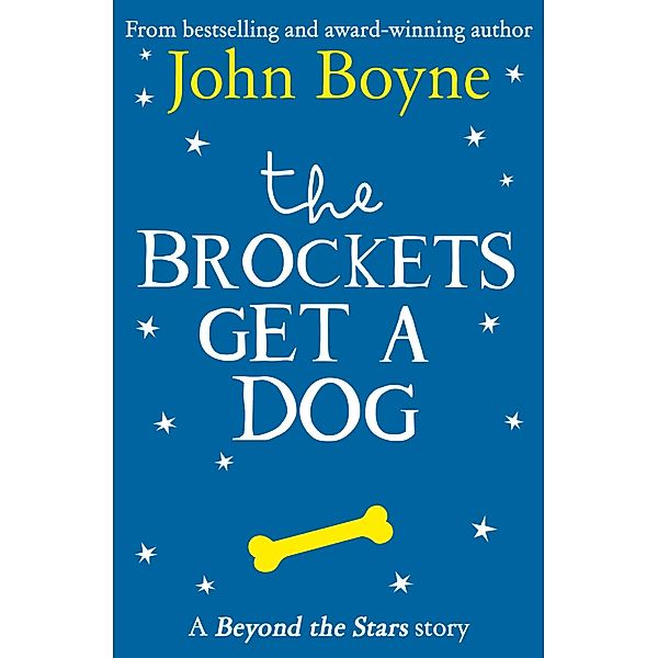 The Brockets Get a Dog, John Boyne