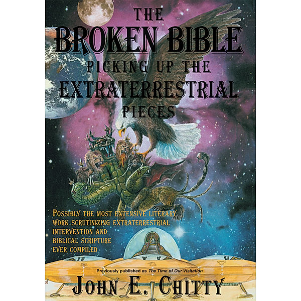 The Broken Bible, John E. Chitty