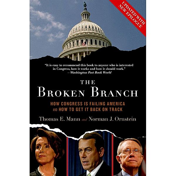 The Broken Branch, Thomas E. Mann, Norman J. Ornstein