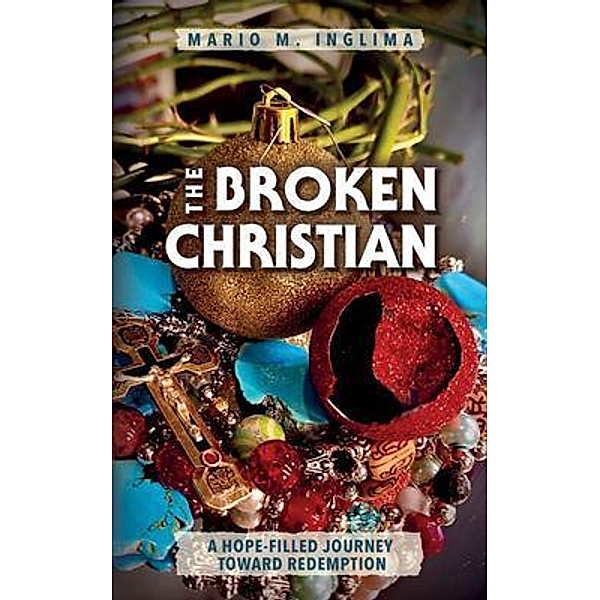 The Broken Christian, Mario Inglima