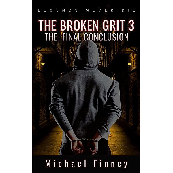 The Broken Grit 3, Michael Finney