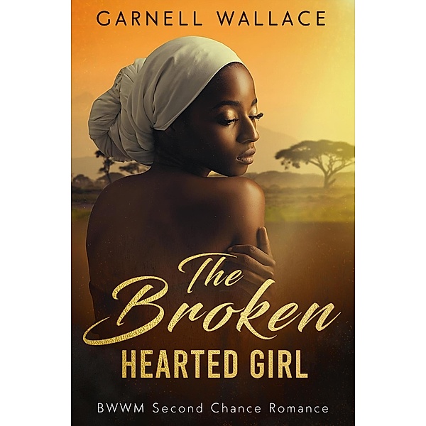 The Broken-Hearted Girl, Garnell Wallace