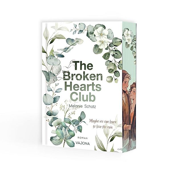 THE BROKEN HEARTS CLUB, Melanie Schütz