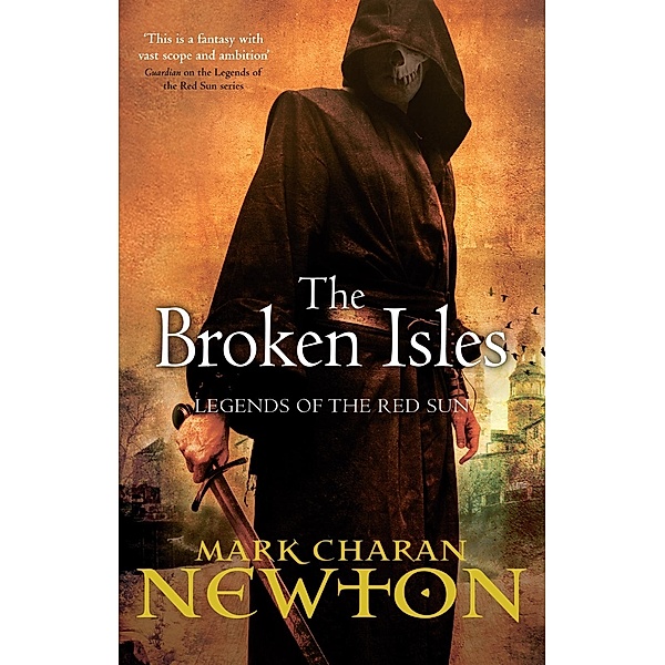 The Broken Isles, Mark Charan Newton
