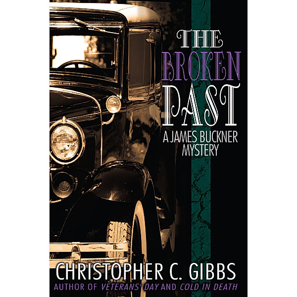 The Broken Past, Christopher C. Gibbs