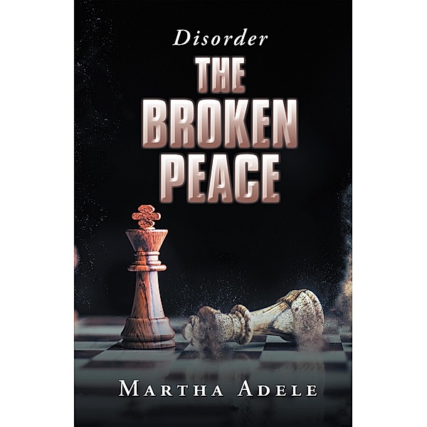 The Broken Peace, Martha Adele