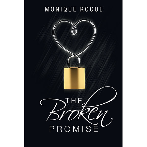 The Broken Promise, Monique Roque