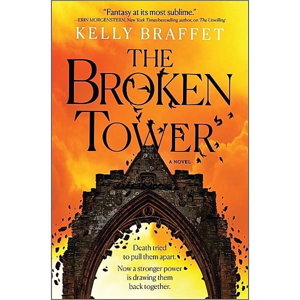 The Broken Tower / The Barrier Lands Bd.2, Kelly Braffet