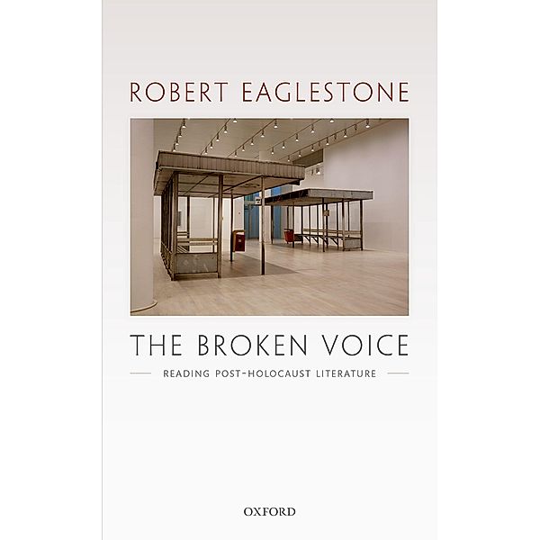 The Broken Voice, Robert Eaglestone