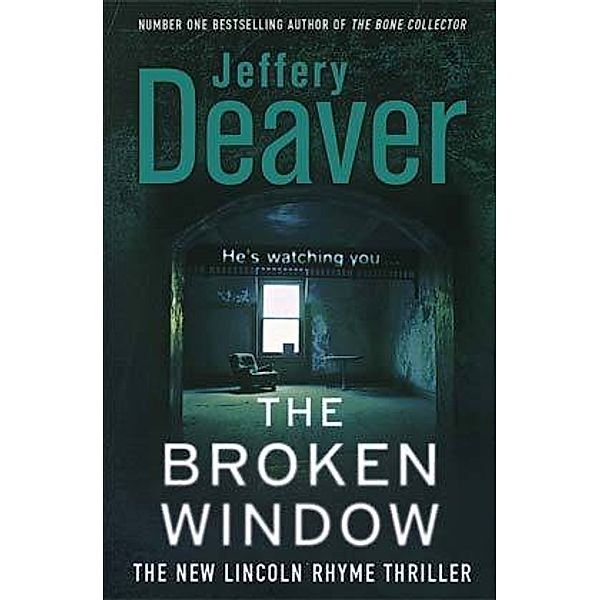 The broken Window, Jeffery Deaver