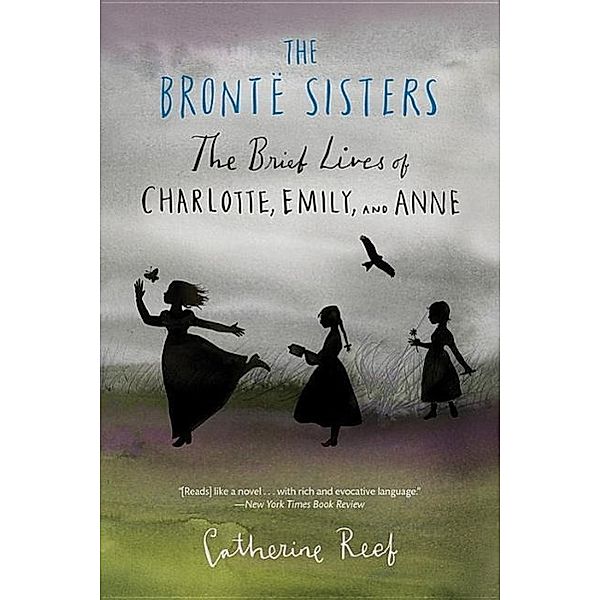 The Brontë Sisters, Catherine Reef