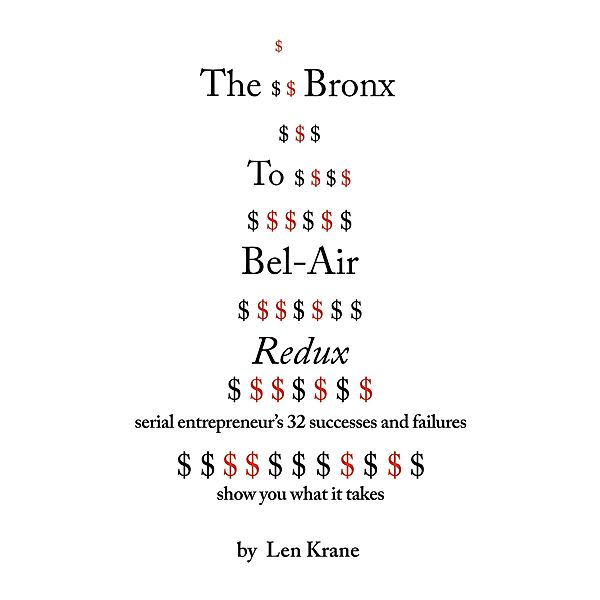 The BronxTo Bel-Air Redux, Len Krane