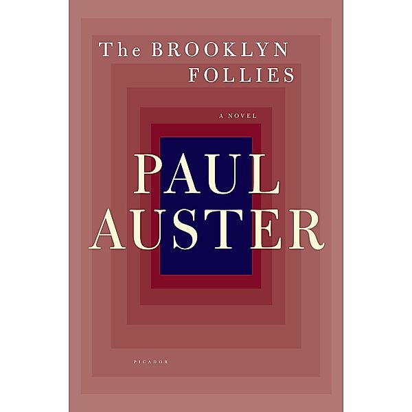 The Brooklyn Follies, Paul Auster