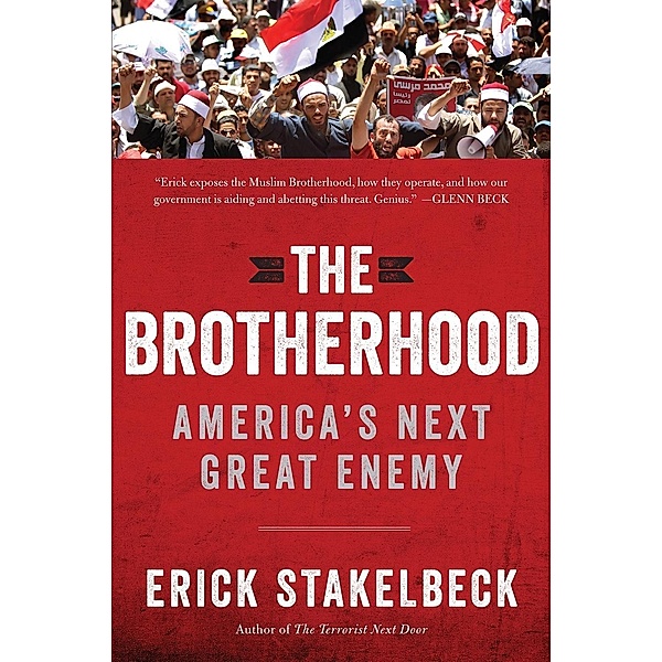 The Brotherhood, Erick Stakelbeck