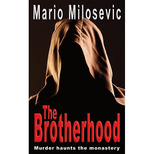 The Brotherhood, Mario Milosevic