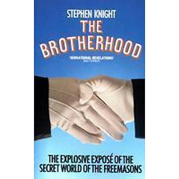 The Brotherhood, Stephen Knight