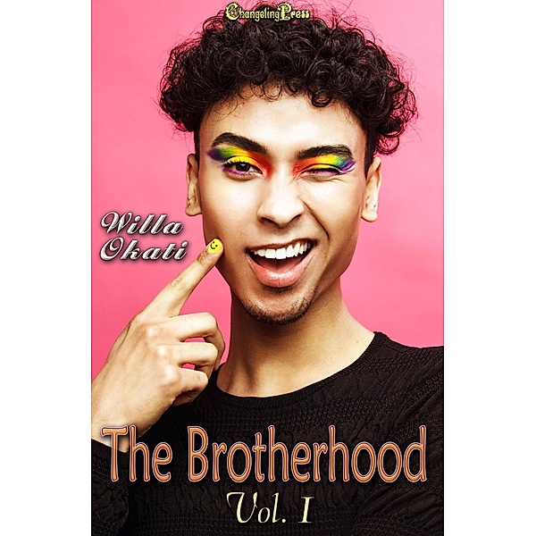 The Brotherhood Vol. 1 / The Brotherhood, Willa Okati