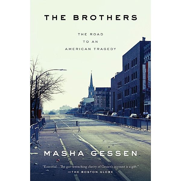 The Brothers, Masha Gessen