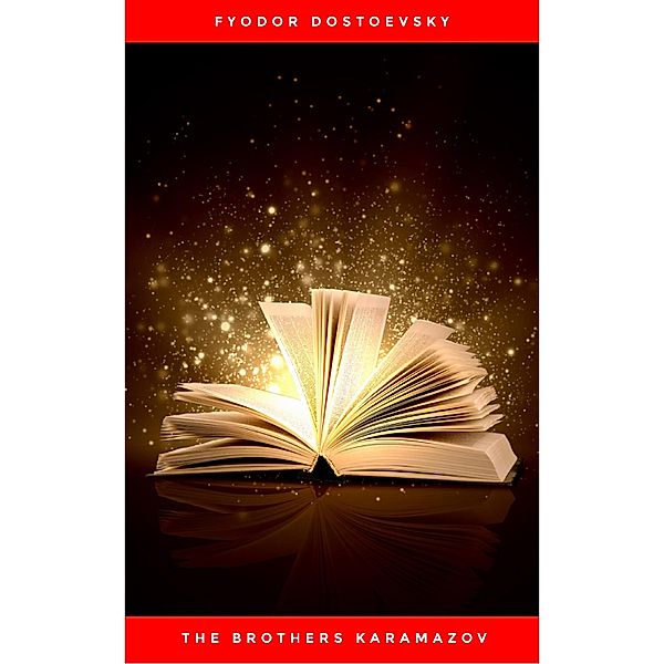 The Brothers Karamazov, Fyodor Dostoevsky