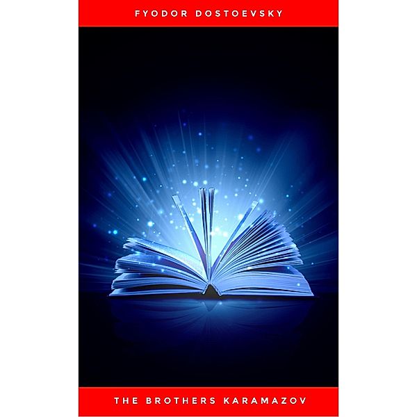 The Brothers Karamazov, Fyodor Dostoevsky