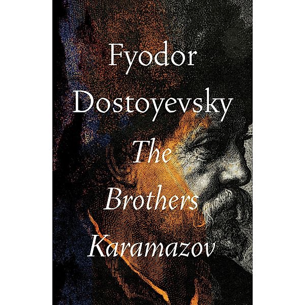 The Brothers Karamazov, Fyodor Dostoyevsky