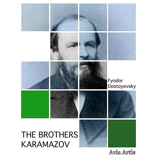 The Brothers Karamazov, Fyodor Dostoyevsky