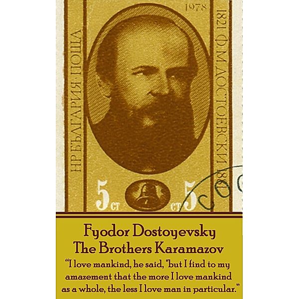 The Brothers Karamazov, Fyodor Dostoyevsky