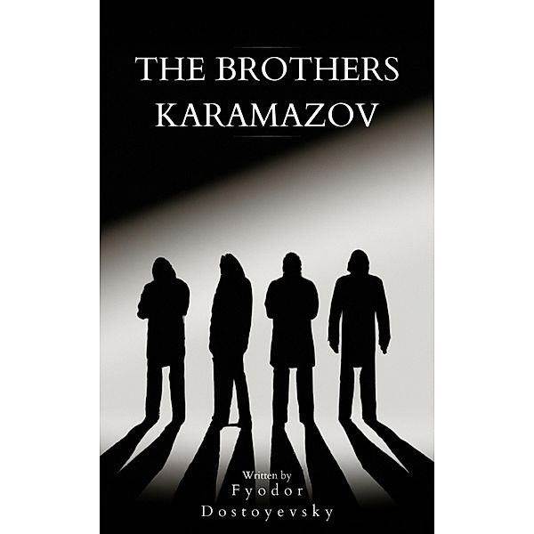 The Brothers Karamazov, Fyodor Dostoevsky, Bookish