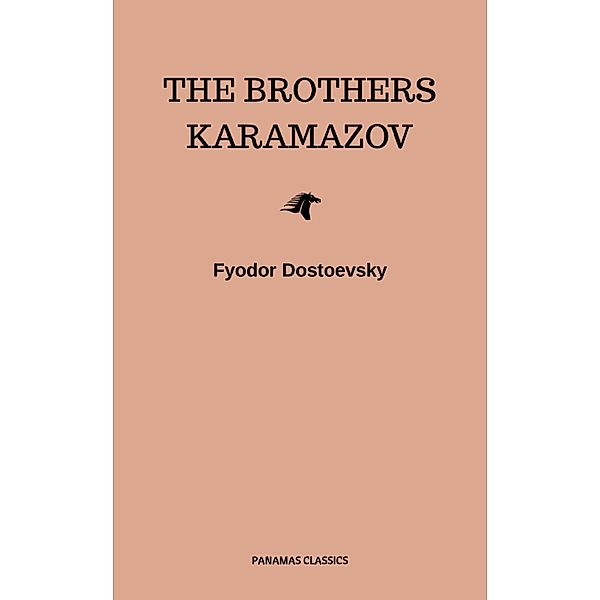 The Brothers Karamazov, Fyodor Dostoevsky