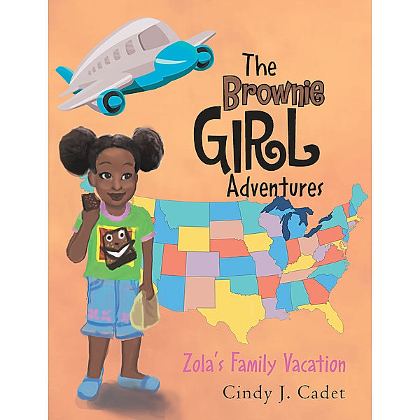 The Brownie Girl Adventures, Cindy J. Cadet