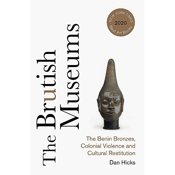 The Brutish Museums, Dan Hicks