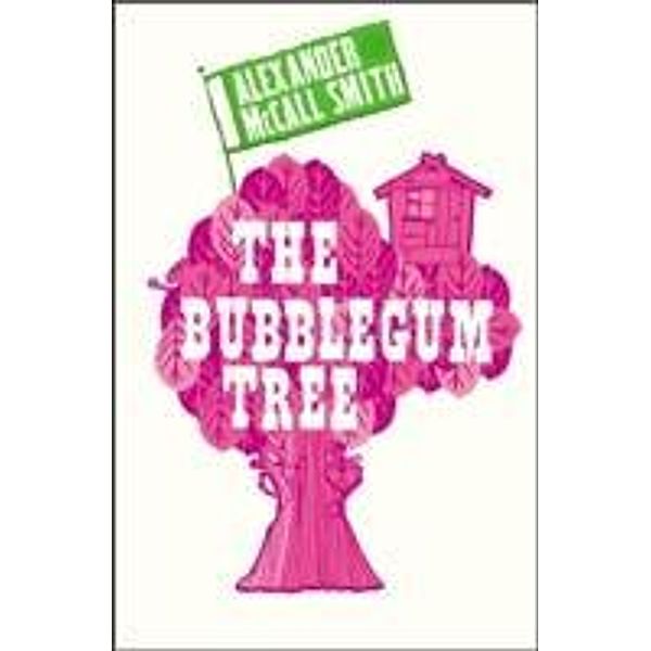 The Bubblegum Tree, Alexander McCall Smith