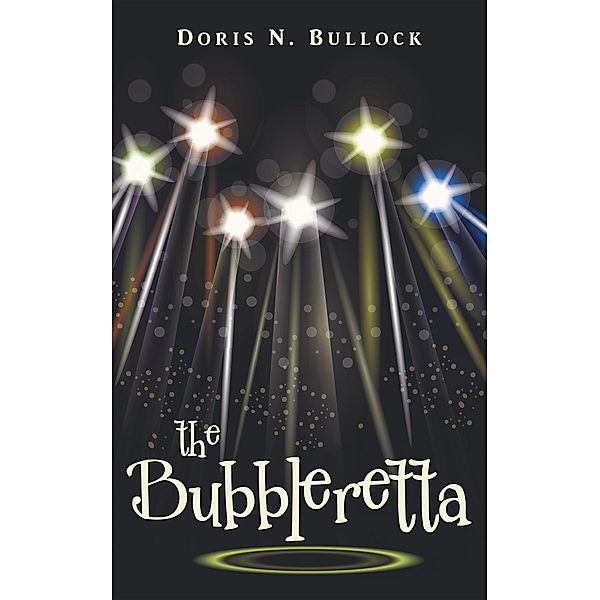 The Bubbleretta, Doris Bullock