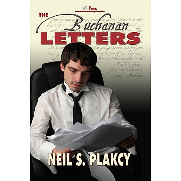 The Buchanan Letters, Neil Plakcy