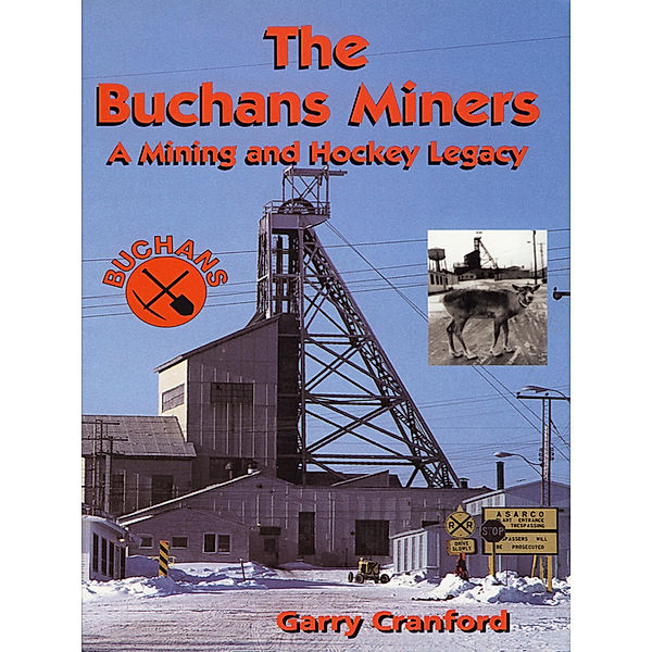 The Buchans Miners, Garry Cranford