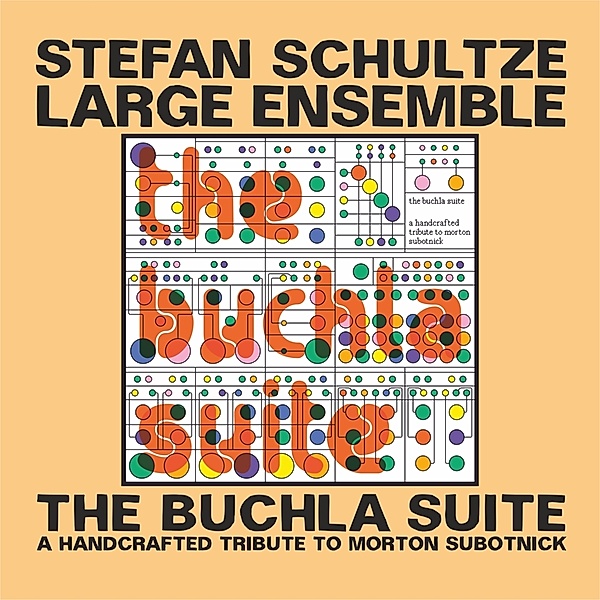 The Buchla Suite, Stefan Schultze Large Ensemble