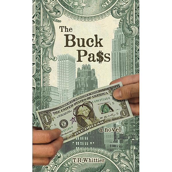 The Buck Pass, T. R Whittier