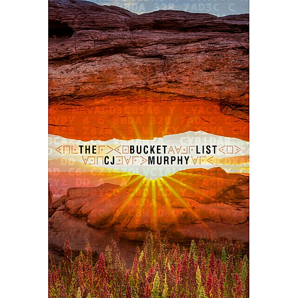 The Bucket List, CJ Murphy