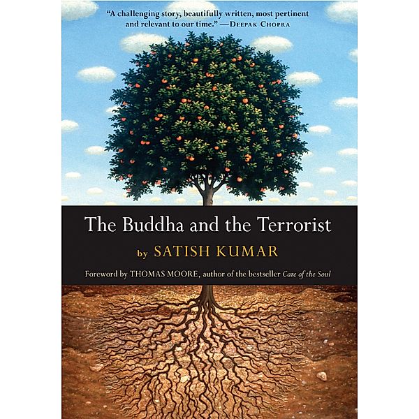 The Buddha and the Terrorist, Satish Kumar