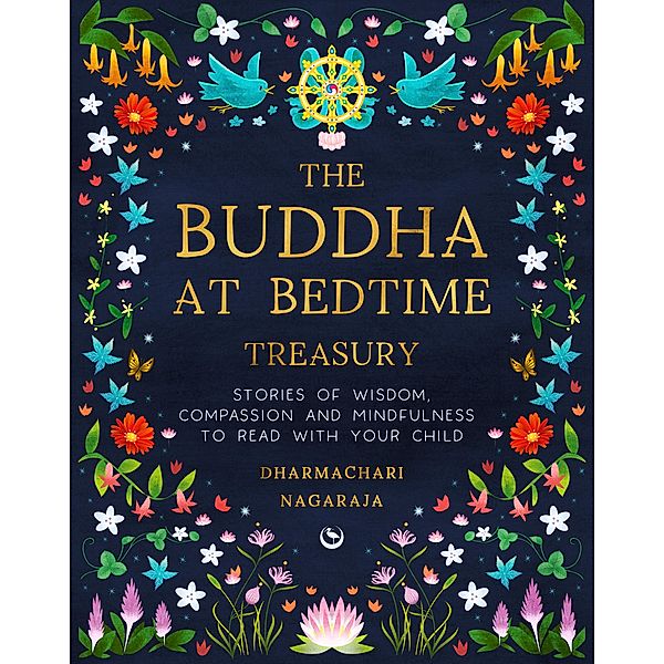 The Buddha at Bedtime Treasury, Dharmachari Nagaraja