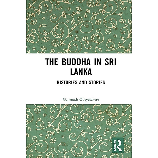 The Buddha in Sri Lanka, Gananath Obeyesekere