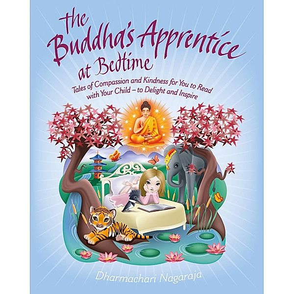 The Buddha's Apprentice at Bedtime, Dharmachari Nagaraja